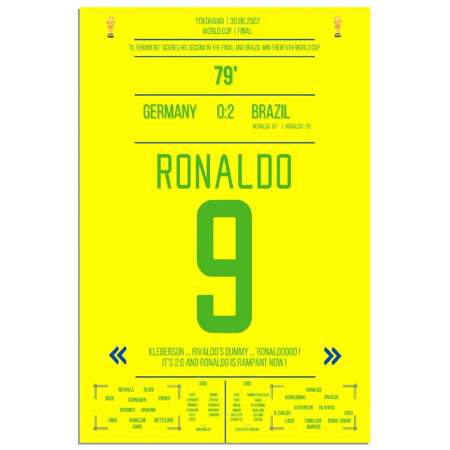 Ronaldo Il Fenomeno Doppelpack für Brasilien WM Finale 2002 gegen Deutschland