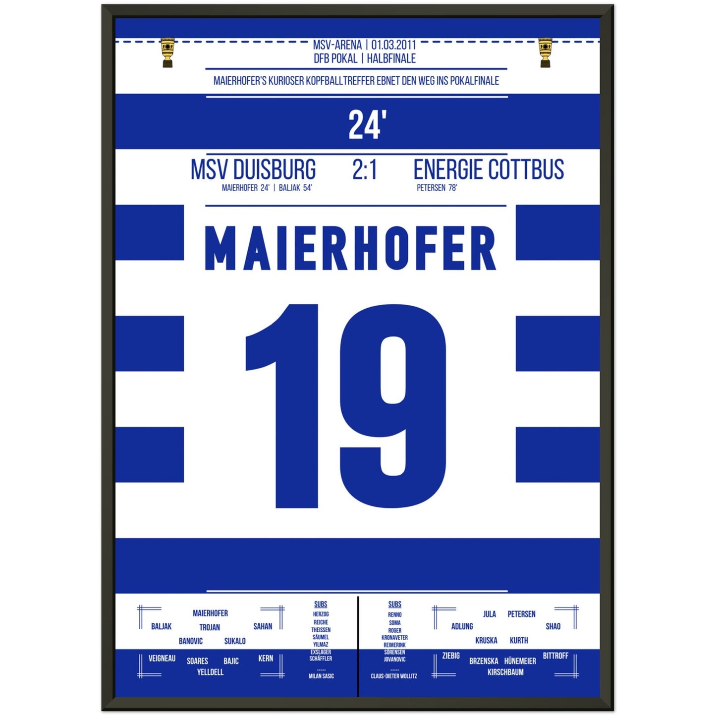 Maierhofer's kurioser Treffer beim Pokal-Finaleinzug 2011 50x70-cm-20x28-Schwarzer-Aluminiumrahmen