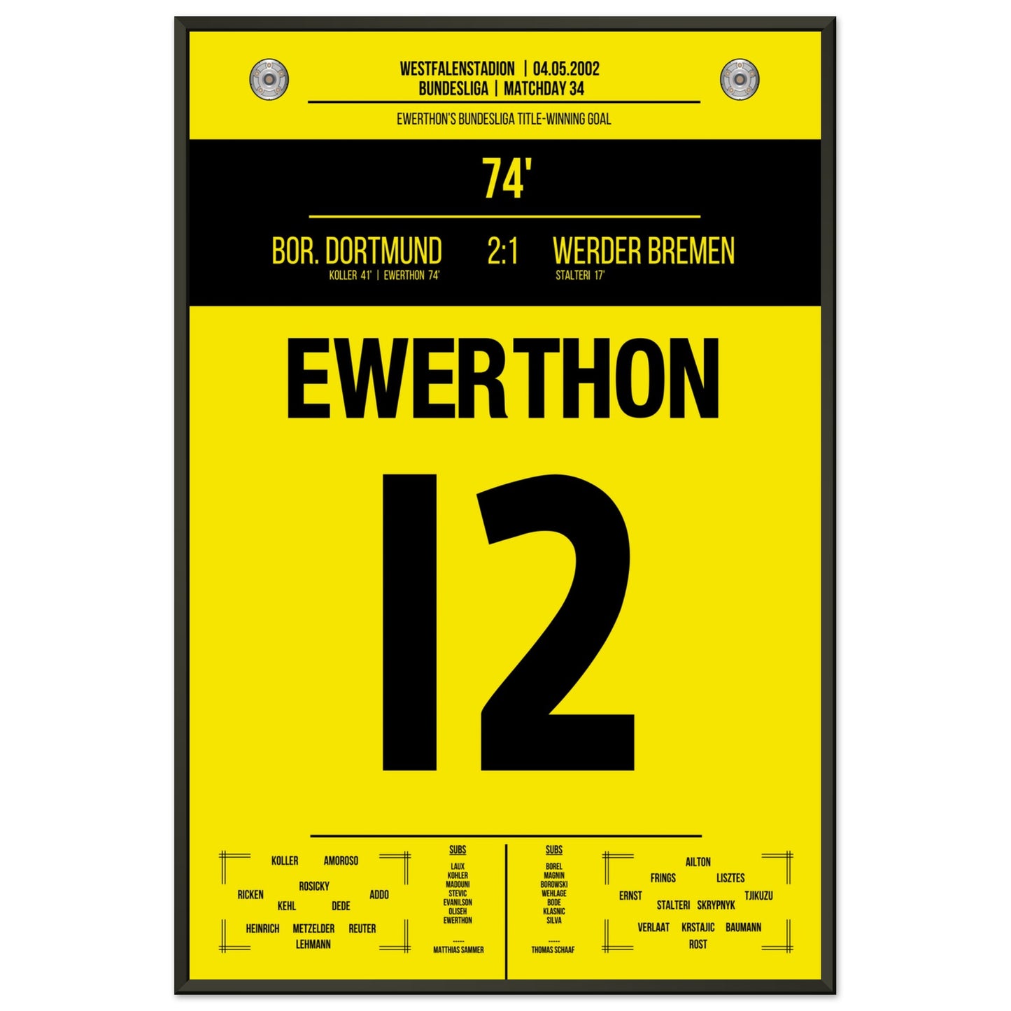 Ewerthon's Tor zu Dortmunds Meisterschaft 2002 60x90-cm-24x36-Schwarzer-Aluminiumrahmen