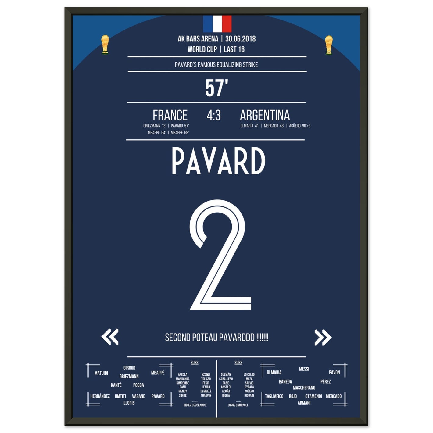 Pavard's Traumtor gegen Argentinien im WM Achtelfinale 2018 50x70-cm-20x28-Schwarzer-Aluminiumrahmen
